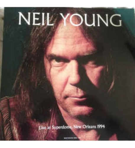 Vinilo Neil Young - Live At Superdome - Lp