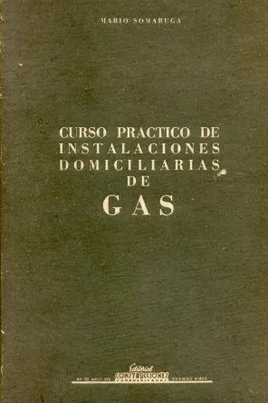 Curso Practico De Instalaciones Domiciliarias De Gas