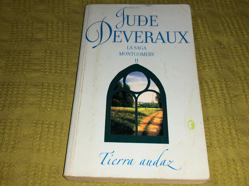 La Saga Montgomery Ii - Jude Deveraux - Byblos