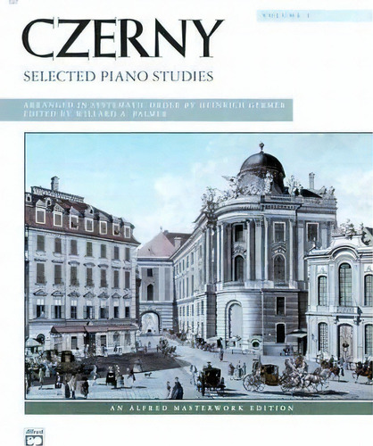 Czerny -- Selected Piano Studies, Vol 1, De Carl Czerny. Editorial Alfred Music, Tapa Blanda En Inglés