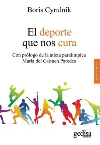 Libro El Deporte Que Nos Cura