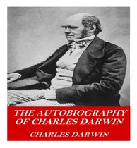 Comprar Libro The Autobiography Of Charles Darwin - Charles Darwin