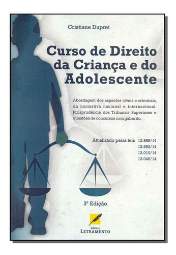 Curso De Direito Da Criança E Do Adolescente, De Dupret, Cristiane. Editora Letramento Editora Em Português