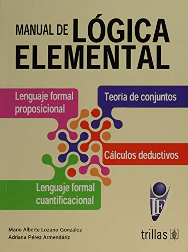 Libro Manual De Lógica Elemental De Mario Alberto Lozano Gon