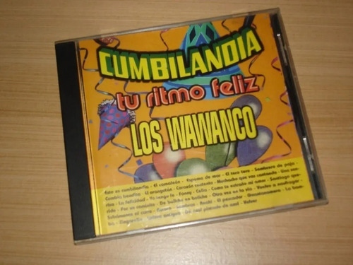 Cd Los Wawanco - Cumbilandia Tu Ritmo Feliz (1998) Emi Odeon