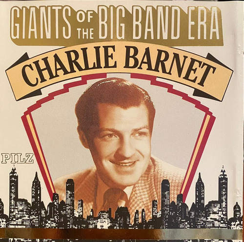 Charlie Barnet - Giants Of The Big Band Era. Cd, Compilación