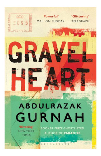 Gravel Heart - Bloomsbury - Gurnah, Abdulrazak Kel Ediciones