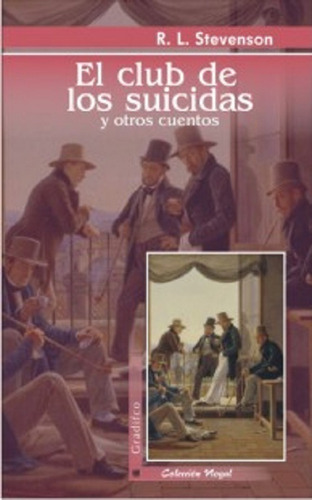 El Club De Los Suicidas - R. L. Stevenson