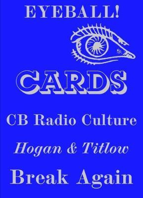 Libro Eyeball Cards : The Art Of British Cb Radio Culture...