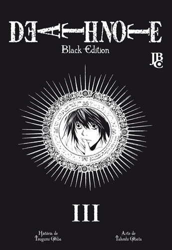Death Note - Black Edition - Vol. 3, de Ohba, Tsugumi. Japorama Editora e Comunicação Ltda, capa mole em português, 2022