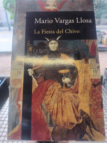 La Fiesta Del Chivo Mario Vargas Llosa Alfaguara 