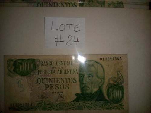Billetes Arg 500 Pesos (18188,18188/69ysinley) #24. Lotex16