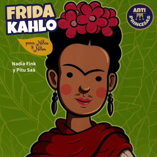 Frida Kahlo Para Niñas Y Niños