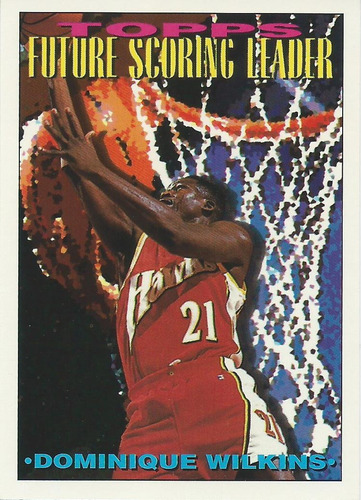 Barajita Dominique Wilkins Scoring Leader Topps 1993 #392