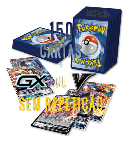 Kit Lote Pokémon 150 Cartas + Gx + Lendário + Brinde