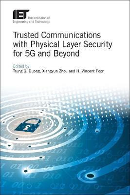 Libro Trusted Communications With Physical Layer Security...