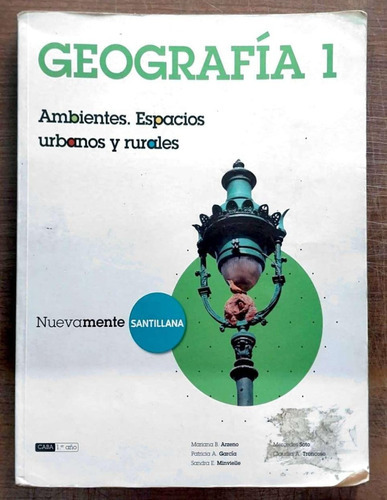 Geografía 1 Nuevamente Santillana  Usado 