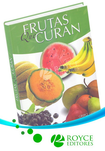Frutas Que Curan