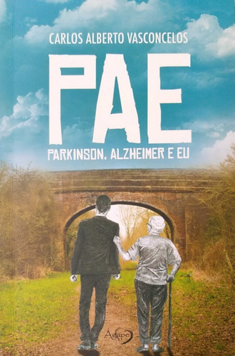 Imagem 2 de 4 de Livro Físico Cristão Pae Parkinson Alzheimer E Eu