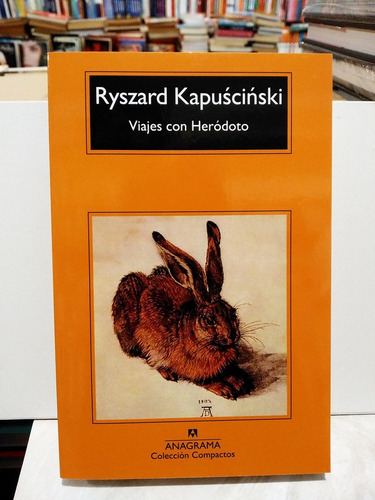Viajes Con Heródoto - Ryszard Kapuscinski