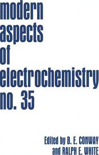 Modern Aspects Of Electrochemistry, De Brian E. Way. Editorial Springer Verlag New York Inc, Tapa Blanda En Inglés