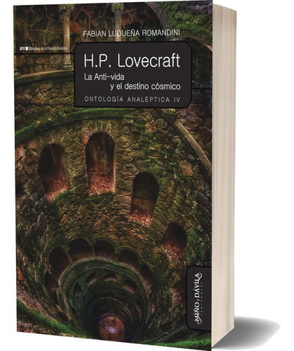 H.p. Lovecraft. Ontología Analéptica Iv / Fabián Ludueña