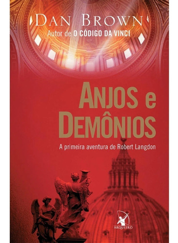 Livro Anjos E Demônios De Dan Brown Autor De Código Da Vinci