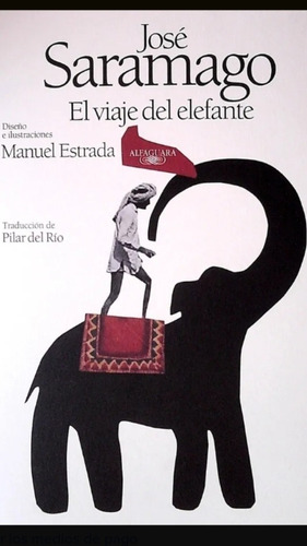 El Viaje Del Elefante José Saramago (enviamos)