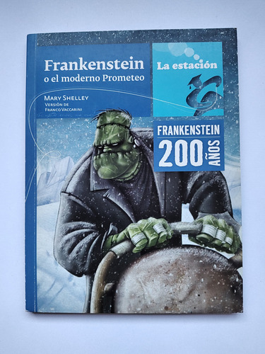 Frankenstein O El Moderno Prometeo - Franco Vaccarini (Usado)