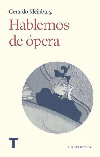 Imagen 1 de 1 de Hablemos De Opera - Gerardo Kleinburg