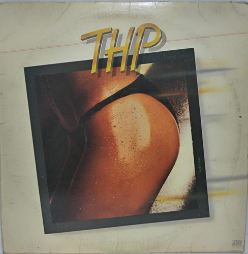 Thp  Good To Me Lp 1979 Made In Usa La Cueva Musical