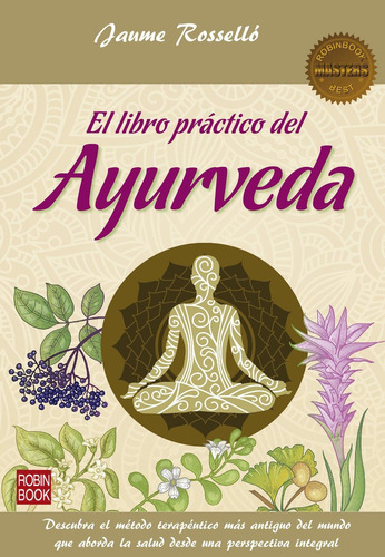 Libro Practico Del Ayurveda, El-rosello, Jaume-robinbook