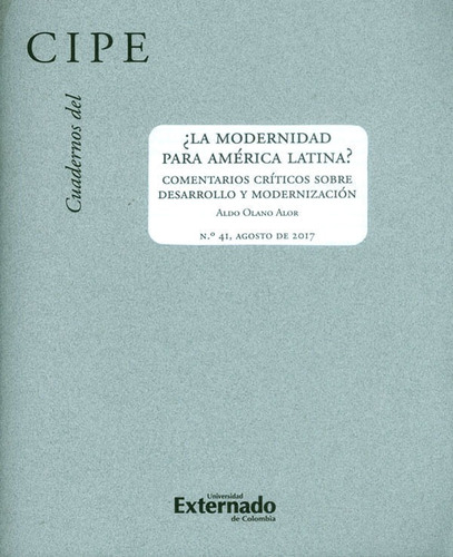 Cuadernos Del Cipe No41 ¿la Modernidad Para América Latina C