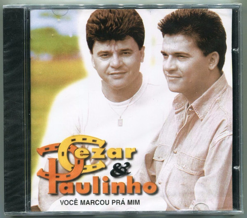 Cd Lacrado Cezar & Paulinho Você Marcou Prá Mim 1998 Raridad