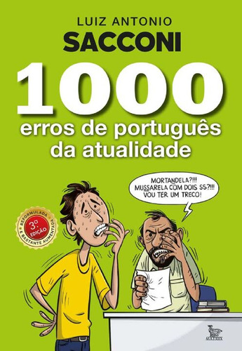Libro 1000 Erros De Portugues Da Atualidade De Sacconi Anton