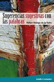 Sugerencia Sugestivas - Hidalgo De La Torre, Rafael