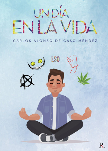 Un Día En La Vida ( Libro Original )