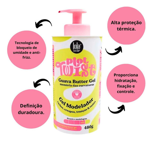 Gel Modelador Lola Plot Twist Guava Butter Gel 480g