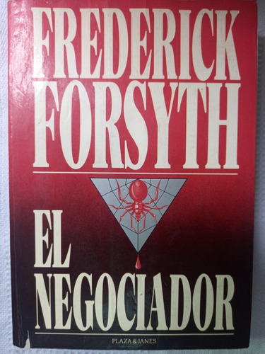 El Negociador Frederick Forsyth