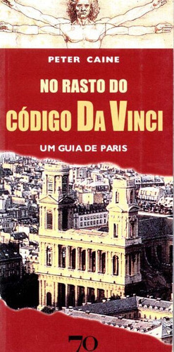Libro No Rasto Do Codigo Da Vinci De Caine Peter Almedina