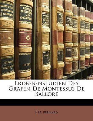 Libro Erdbebenstudien Des Grafen De Montessus De Ballore ...