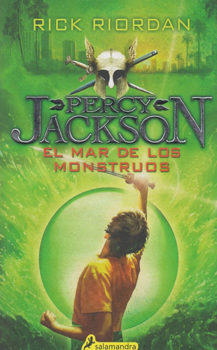 Percy Jackson El Mar De Los Monstruos, De Rick Riordan. Editorial Salamandra, Tapa Blanda En Español