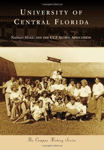 University Of Central Florida (campus History)