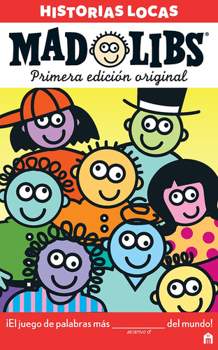 Historias Locas Primera Edicion Original - Mad Libs