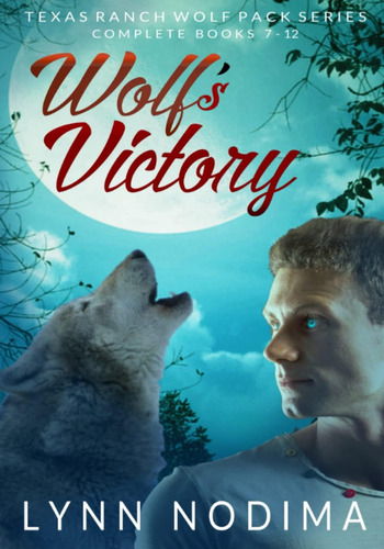 Libro: Wolføs Victory: Texas Ranch Wolf Pack Seires Books