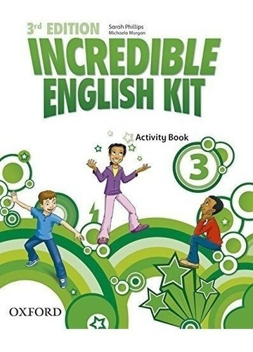 Incredible English Kit 3: Activity Book 3rd Edition (incredi