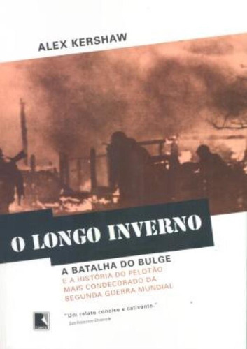 O Longo Inverno: Longo Inverno, O, De Kershaw, Alex. Editora Record, Capa Mole Em Português