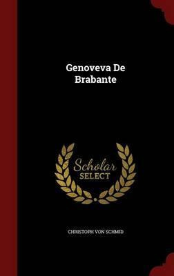 Libro Genoveva De Brabante - Christoph Von Schmid