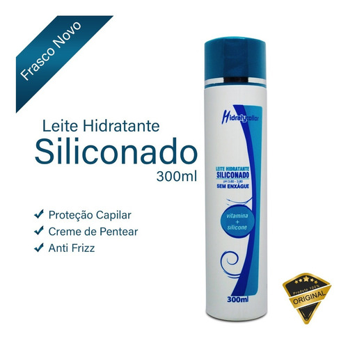 Leite Hidratante Siliconado 300ml Sem Enxague