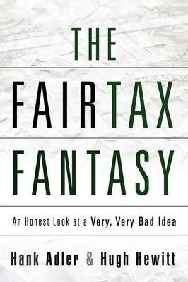 Libro The Fairtax Fantasy - Hank Adler